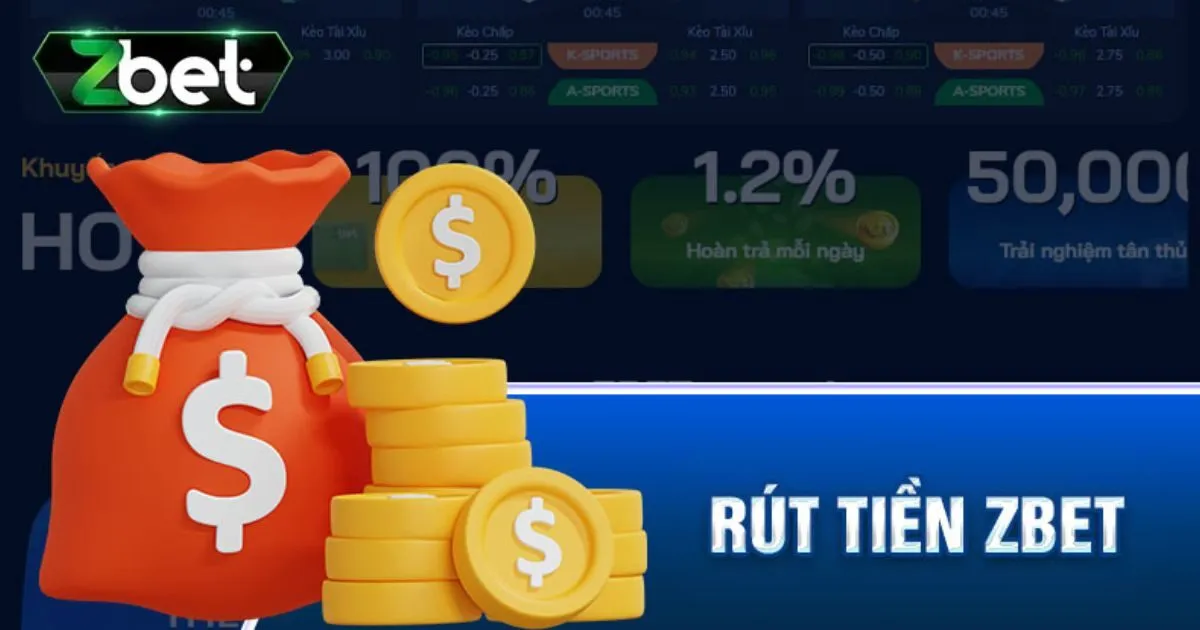 Mẹo r&uacute;t tiền Zbet nhanh ch&oacute;ng