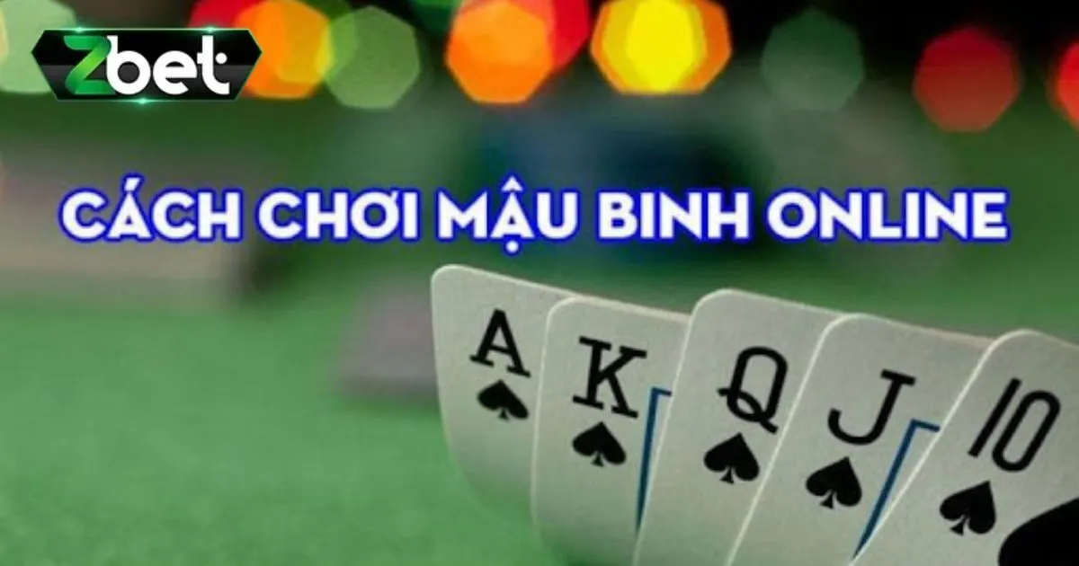 Top 2 mẹo chơi game b&agrave;i mậu binh &ldquo;b&aacute;ch chiến, b&aacute;ch thắng&rdquo;