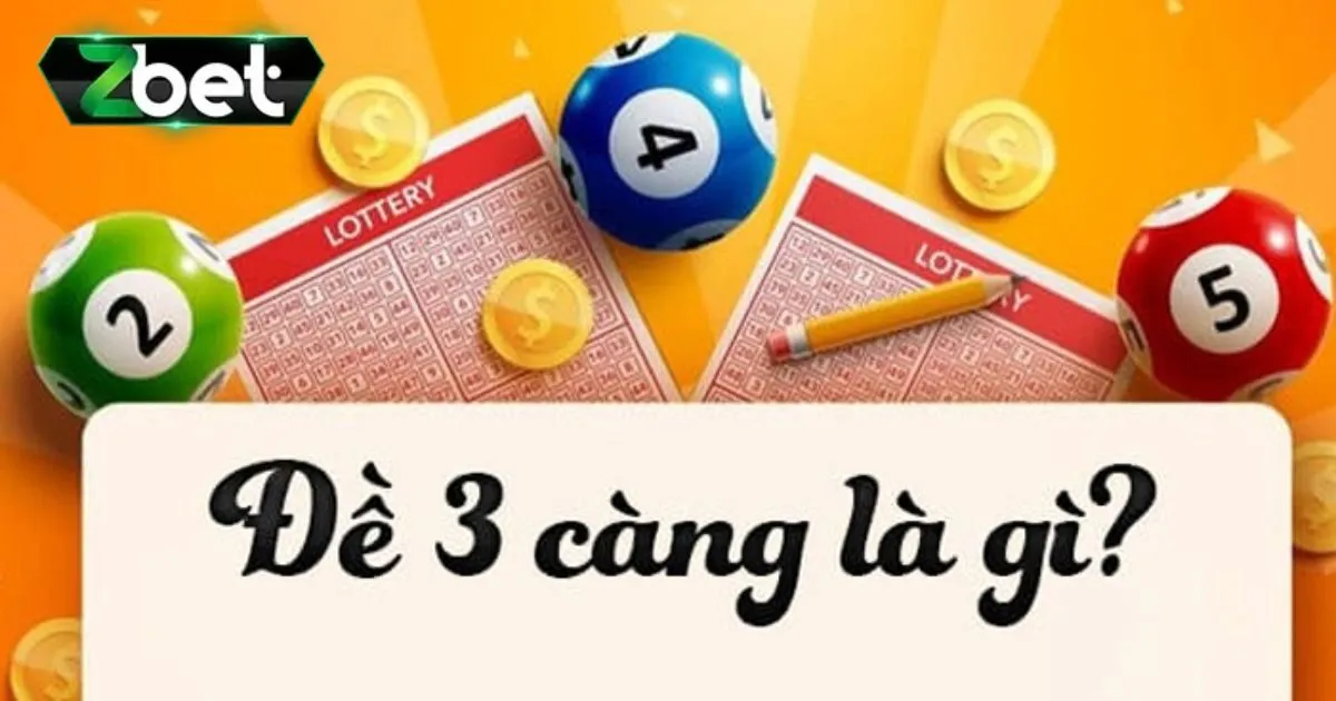 L&ocirc; đề 3 càng là gì?